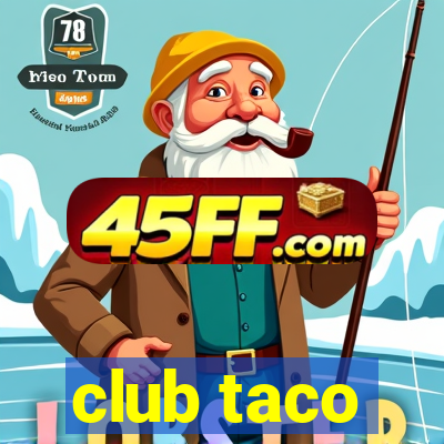 club taco